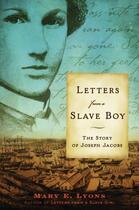 Couverture du livre « Letters from a Slave Boy » de Lyons Mary E aux éditions Atheneum Books For Young Readers