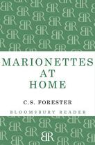Couverture du livre « Marionettes at Home » de C S Forester aux éditions Epagine