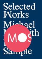 Couverture du livre « Mos selected works » de Meredith aux éditions Princeton Architectural