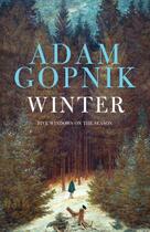 Couverture du livre « Winter » de Adam Gopnik aux éditions Quercus Publishing Digital