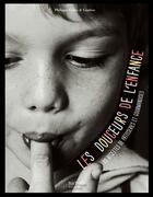 Couverture du livre « Les douceurs de l'enfance » de Philippe Gobet aux éditions Hachette Pratique