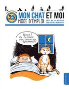 Couverture du livre « Mon chat et moi, mode d'emploi » de  aux éditions Larousse