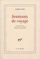 Couverture du livre « Journaux de voyage » de Albert Camus aux éditions Gallimard