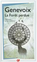 Couverture du livre « La forêt perdue » de Maurice Genevoix aux éditions Flammarion