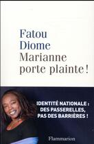 Couverture du livre « Marianne porte plainte! » de Fatou Diome aux éditions Flammarion