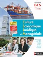 Couverture du livre « Culture économique, juridique et managériale : BTS : 1re année : livre + licence élève (édition 2022) » de Pascal Besson et Laurence Garnier et Marie-Jose Chacon-Benito et Nathalie Aubry-Ranchin et Jamila Medjeled aux éditions Nathan