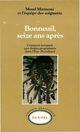 Couverture du livre « Bonneuil, seize ans après ; comment échapper aux destins programmés dans l'état-providence » de Maud Mannoni aux éditions Denoel