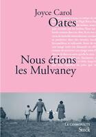 Couverture du livre « Nous étions les Mulvaneys » de Oates-J.C aux éditions Stock