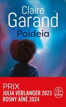 Couverture du livre « Paideia » de Claire Garand aux éditions Le Livre De Poche