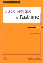 Couverture du livre « Guide pratique de l'asthme (3e édition) » de Bertrand Dautzenberg aux éditions Elsevier-masson