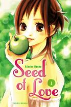 Couverture du livre « Seed of love Tome 1 » de Atsuko Nanba aux éditions Soleil