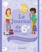 Couverture du livre « Le journal de ma 6e » de Corre Montagu F. aux éditions Grund