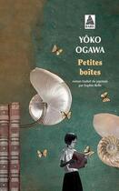 Couverture du livre « Petites boites » de Yoko Ogawa aux éditions Actes Sud