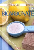 Couverture du livre « Le bicarbonate » de Beatrice Montevi aux éditions Anagramme