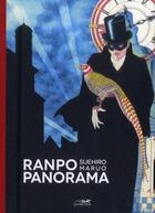 Couverture du livre « Ranpo panorama » de Suehiro Maruo et Ranpo Edogawa aux éditions Le Lezard Noir