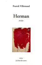Couverture du livre « Herman » de Franck Villemaud aux éditions Le Bruit Des Autres