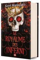 Couverture du livre « Le royaume des Inferni » de Kerri Maniscalco aux éditions De Saxus