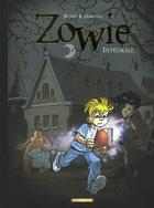Couverture du livre « Zowie ; intégrale t.1 à t.3 » de Christian Darasse et Bosse aux éditions Dargaud