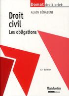 Couverture du livre « Droit civil : les obligations (12 édition) » de Alain Benabent aux éditions Lgdj