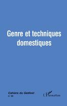 Couverture du livre « GENRE ET TECHNIQUES DOMESTIQUES » de  aux éditions L'harmattan