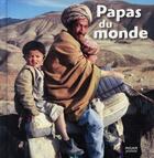 Couverture du livre « Papas du monde » de  aux éditions Milan