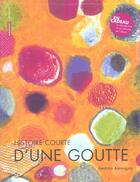 Couverture du livre « Histoire courte d'une goutte - illustrations, couleur » de Beatrice Alemagna aux éditions Autrement