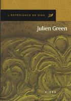 Couverture du livre « Julien green. l'experience de dieu » de Foisy R aux éditions Fides