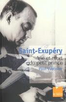 Couverture du livre « Saint exupery » de Webster P aux éditions Felin
