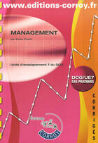 Couverture du livre « Management. dcg/ue7 cas pratiques - corriges. unites d'enseignement 7 du dcg (po » de Xavier Picard aux éditions Corroy