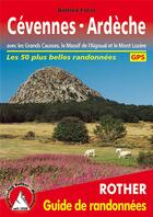 Couverture du livre « Cévennes, Ardèche » de Bettina Forst aux éditions Rother
