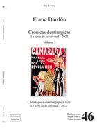Couverture du livre « Cronicas demiurgicas : chroniques démiurgiques t.5 » de Franc Bardou aux éditions Troba Vox