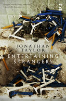 Couverture du livre « Entertaining Strangers » de Taylor Jonathan aux éditions Salt Publishing Limited