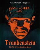 Couverture du livre « Frankenstein the two hundred years » de  aux éditions Reel Art Press