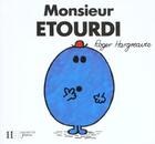 Couverture du livre « Monsieur Etourdi » de Roger Hargreaves aux éditions Le Livre De Poche Jeunesse