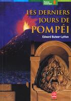 Couverture du livre « Les derniers jours de Pompéi » de Bulwer-Lytton-E aux éditions Le Livre De Poche Jeunesse