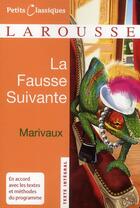 Couverture du livre « La fausse suivante » de Pierre De Marivaux aux éditions Larousse