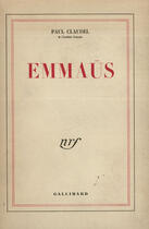 Couverture du livre « Emmaüs » de Paul Claudel aux éditions Gallimard (patrimoine Numerise)