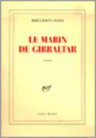 Couverture du livre « Le marin de Gibraltar » de Marguerite Duras aux éditions Gallimard