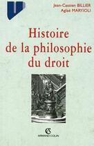 Couverture du livre « La philosophie du droit » de Aglae Maryioli et Jean-Cassien Billier aux éditions Armand Colin