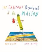 Couverture du livre « Les crayons rentrent à la maison » de Drew Daywalt et Oliver Jeffers aux éditions Ecole Des Loisirs