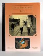 Couverture du livre « Les années-mémoires 1928 » de Albert Blanchard aux éditions Bayard/notre Temps