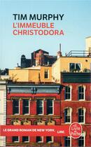 Couverture du livre « L'immeuble Christodora » de Tim Murphy aux éditions Le Livre De Poche