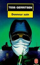 Couverture du livre « Donneur sain » de Gerritsen-T aux éditions Le Livre De Poche