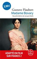 Couverture du livre « Madame Bovary » de Gustave Flaubert aux éditions Le Livre De Poche