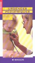 Couverture du livre « Urgences pediatriques ; 2e edition » de Antoine Bourrillon et Gerard Cheron aux éditions Elsevier-masson