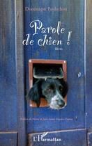 Couverture du livre « Parole de chien » de Dominique Poulachon aux éditions L'harmattan