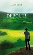 Couverture du livre « Debout » de David aux éditions Amalthee