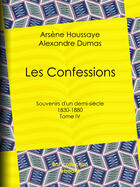 Couverture du livre « Les Confessions » de Alexandre Dumas aux éditions Bnf Collection Ebooks