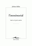 Couverture du livre « L'immémorial » de Jerome Thelot aux éditions Encre Marine