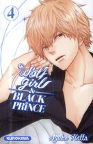 Couverture du livre « Wolf girl & black prince Tome 4 » de Ayuko Hatta aux éditions Kurokawa